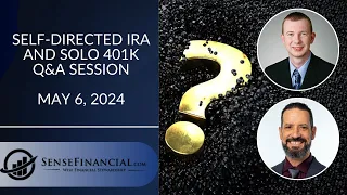 Self Directed IRA and Solo 401k Live Q&A Session May 06, 2024
