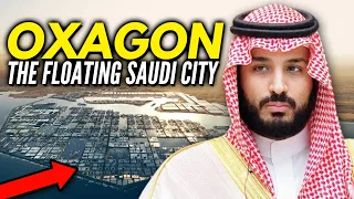 Oxagon: Saudi Arabia's New Floating City