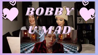 BOBBY - U MAD M/V | REACTION