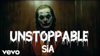 Sia - Unstoppable (JOKER) || Music Land