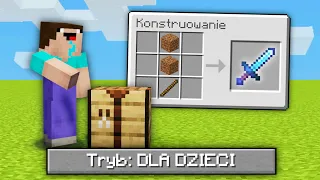 Dodałem NAJŁATWIEJSZY TRYB NA ŚWIECIE do MINECRAFT! *dla dzieci XD*