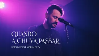 QUANDO A CHUVA PASSAR - IVETE SANGALO (WEBCLIPE COVER) EGLISON PERES | DÉCIMA