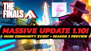 The Finals - FIRST EVER Community EVENT! | Season 2 PREVIEW | + Patch Update 1.10