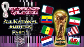 Fifa World Cup Qatar 2022 All National Anthems On Piano - Part 1 ( Groupe A - B )