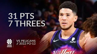 Devin Booker 31 pts 7 threes vs Pelicans 2022 PO G2