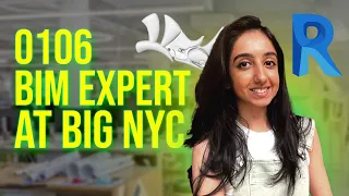 Master BIM at BIG NYC with Neha Sadruddin | TCI Podcast 0106
