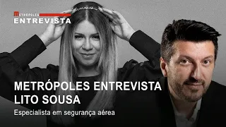 Caso Marília Mendonça - Metrópoles entrevista | Lito Sousa, especialista em segurança aérea