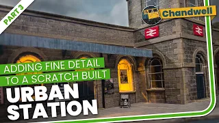 Scratch-Built Mainline Terminus Station Part 3 : Completing a scratch build in card