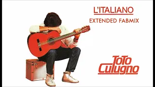 Toto Cutugno - L'italiano - Extended Fabmix - 1983