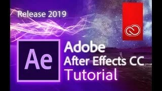After Effects CC 2019 - Full Tutorial for Beginners [COMPLETE]