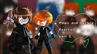 ∆~ Magic and mystery react to Dazai Osamu ∆~  part 2/? ∆~ Angst ∆~ Soukoku? ∆~