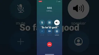 Calling the devil’s number ￼