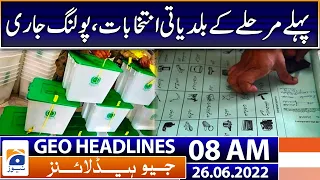 Geo News Headlines 8 AM | Local government elections will be held today | 26 June 2022
