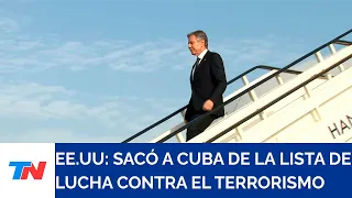ESTADOS UNIDOS I  Retiró a Cuba de lista de países que no cooperan contra el terrorismo