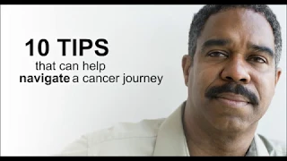 10 Tips for Patients with a New Cancer Diagnosis