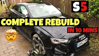 Rebuilding a Wrecked Copart Audi S5 - In 10 Minutes