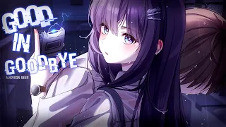 Nightcore - Good in Goodbye (1 Hour)