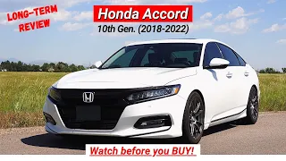 Before You BUY a Honda Accord - LONG-TERM (4 Year) REVIEW! // 10th Gen. (2018-2022) Honda Accord