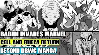 Beyond Dragon Ball Super: Babidi Invades Marvel! Perfect Cell And Frieza Resurrected! Marvel Vs DBZ