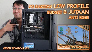 NO RGB Low Profile! - PC Rakitan budget 3 jutaan terbaik saat ini u/ Gaming, Streaming & Editing