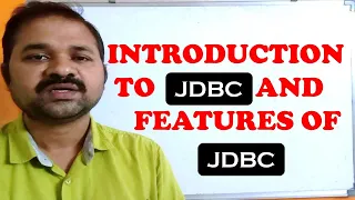 JDBC INTRODUCTION || JDBC FEATURES || Java Data Base Connectivity || ADVANCED JAVA||WEB TECHNOLOGIES