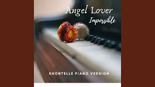 Impossible (Shontelle Piano Version)