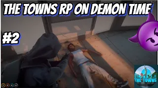 THE TOWNS ON DEMON TIME  #2 😈😈  | THE TOWNS RP | GTA RP