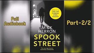 SPOOK STREET Part2 Mick Herron Mystery Thriller Crime Suspense Serial Murder Spy Detective Audiobook