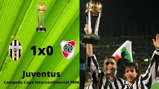 Juventus Bicampeão Mundial | Juventus 1x0 River Plate - Mundial Interclubes 1996 | Melhores Momentos