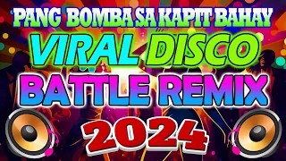 SUPER DISCO CLUB BANGER REMIX 2024 - BAGONG VIRAL DISCO BATTLE REMIX 2023 - 2024