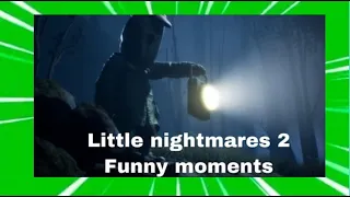 Little Nightmares 2 funny and scary moments, glitches and bugs | 2021 |TRY NOT TO LAUGH|