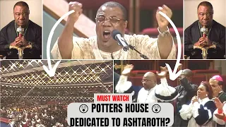 ARCHBISHOP DUNCAN WILLIAMS DEDICATED BISHOP T.D JAKES POTTERS HOUSE TO ASHTEROTH? 😲🙆