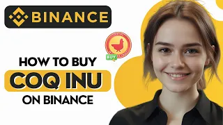 How To Buy Coq Inu Coin On Binance