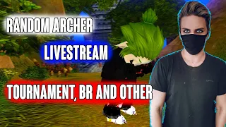 4STORY - LIVESTREAM TOURNAMENT, BR AND OTHER | 4Vision RandomArcher livestream