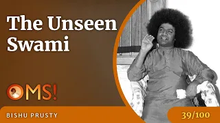 The Unseen Swami | OMS Episode - 39/100 | Bishu Prusty