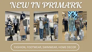 PRIMARK COME SHOP / ✨NEW IN✨ FASHION, FOOTWEAR, SWIMWEAR, HOME DECOR etc