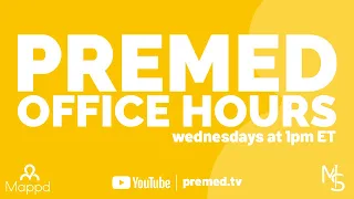 Premed Office Hours Ep 168 | Live Q&A | Premed | Pre-Health