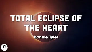 Bonnie Tyler - Total Eclipse of the Heart (Lyrics)