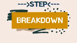 Basic Steps -  Breakdown with Bronwyn