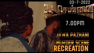 VADACHENNAI - Jawa Pazhani Murder Scene | RECREATE|Dhanush | Ameer | Andrea Jeremiah | Vetri Maaran
