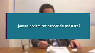 Jovens podem ter câncer de próstata? Dr. Felipe Ades