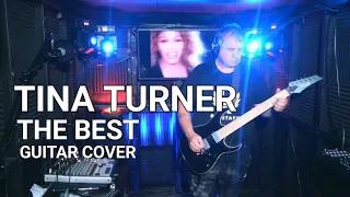 Tina Turner - The Best guitar cover