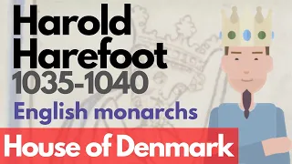 Harold Harefoot - English monarchs animated history documentary