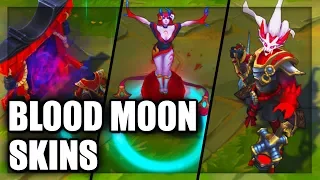 All Blood Moon Skins Spotlight Evelynn Jhin Yasuo Thresh Diana Talon Akali (League of Legends)