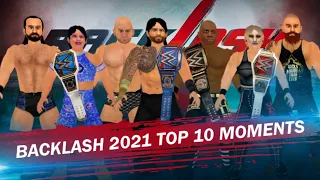 Wr3d 2k21-Wrestlemania : Backlash 2021 top 10 moments