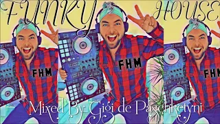 The Best Funky House Mix 2020 / Mixed by Gigi de Paschketyni - Session81 +TRACKLIST