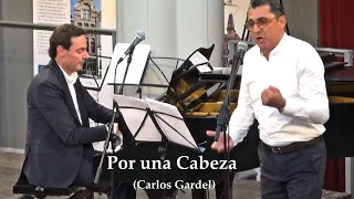 Por una Cabeza (Carlos Gardel)