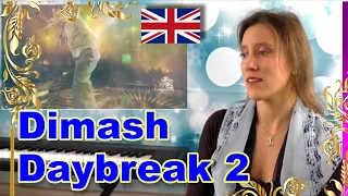 Vocal coach/ Opera Singer REACTION, Dimash, Daybreak (2), english