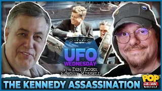 The Kennedy Assassination, Today on UFO Wednesday with Don Ecker & Gerry Kissell