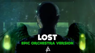 Linkin Park - LOST - [EPIC ORCHESTRA VERSION] Prod. by @EricInside